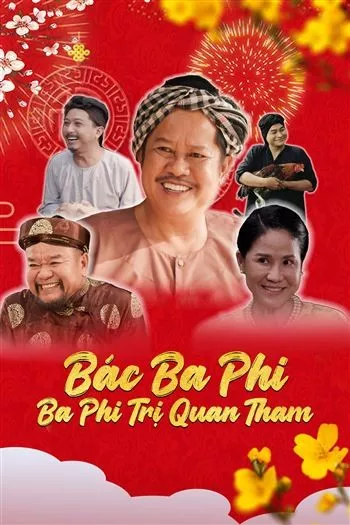Bác Ba Phi Ba Phi Trị Quan Tham