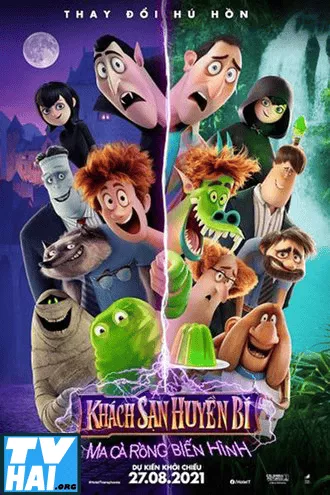 Khách Sạn Huyền Bí 4: Ma Cà Rồng Biến Hình
