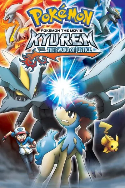 Pokémon (Movie 15): Kyurem và Thánh Kiếm Sĩ Keldeo