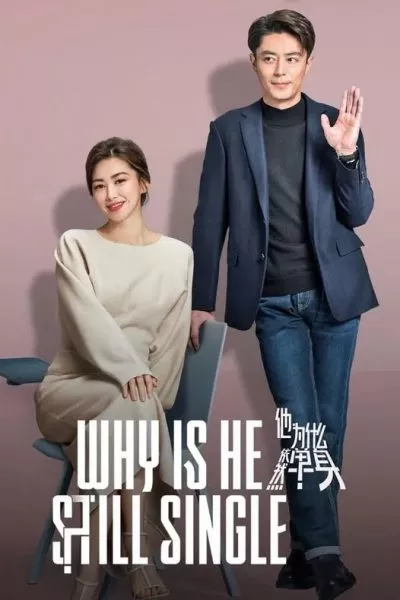 Tại Sao Anh Ấy Vẫn Độc Thân